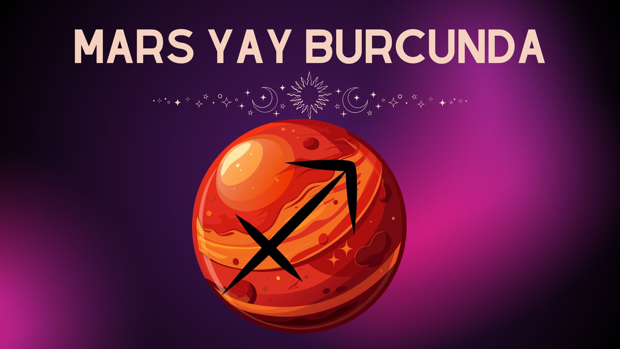mars-yay-burcunda